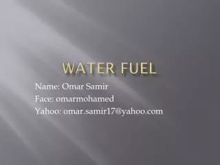 w ater fuel