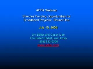 APPA Webinar Stimulus Funding Opportunities for Broadband Projects: Round One