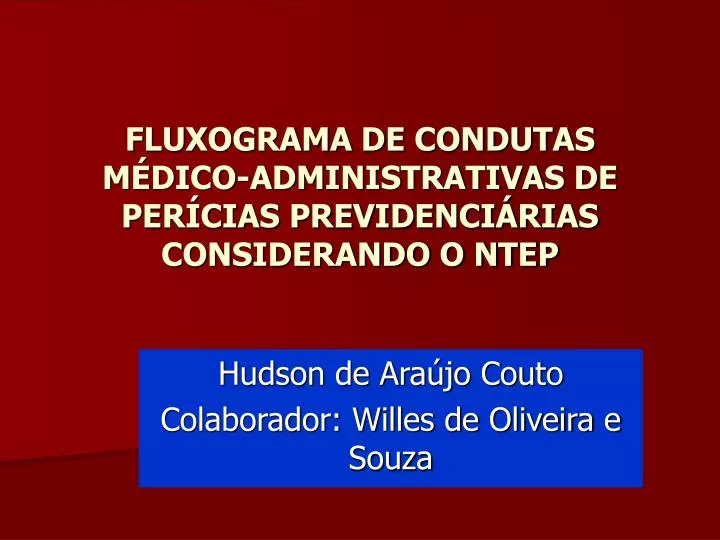 fluxograma de condutas m dico administrativas de per cias previdenci rias considerando o ntep