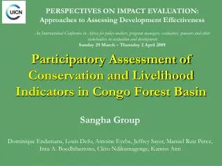 Participatory Assessment of Conservation and Livelihood Indicators in Congo Forest Basin