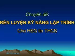 chuy n r n luy n k n ng l p tr nh cho hsg tin thcs