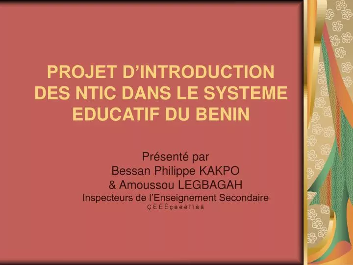 projet d introduction des ntic dans le systeme educatif du benin
