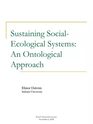 Sustaining Social-Ecological Systems: An Ontological Approach