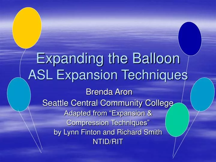 expanding the balloon asl expansion techniques