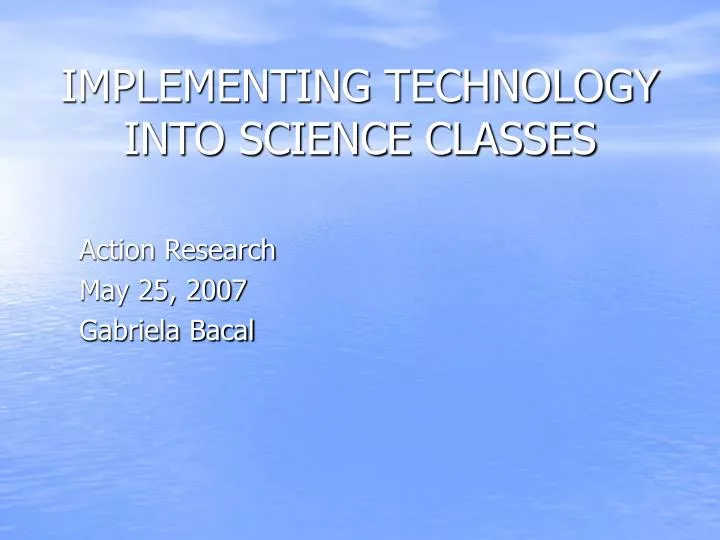 implementing technology into science classes