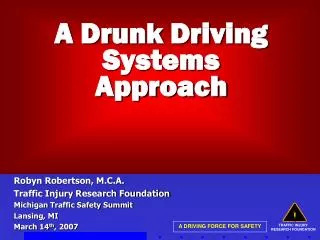 A Drunk Driving Systems Approach