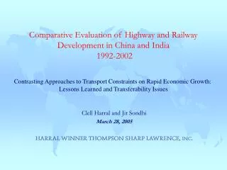 Comparative Evaluation of Highway and Railway Development in China and India 1992-2002