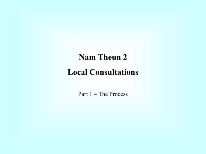 nam theun 2 local consultations