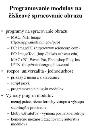 programovanie modulov na slicov spracovanie obrazu
