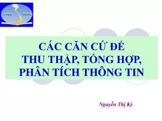c c c n c thu th p t ng h p ph n t ch th ng tin
