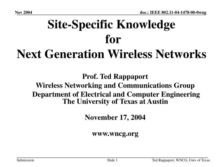site specific knowledge for next generation wireless networks
