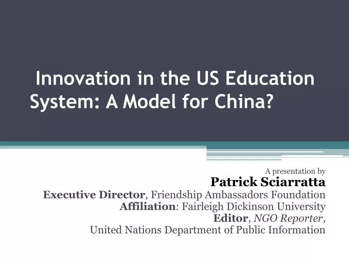 innovation in the us education system a model for china