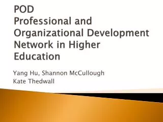 POD Professional and Organizational Development Network in Higher Education