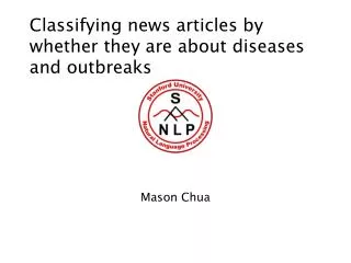 Classifying news articles by whether they are about diseases and outbreaks