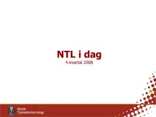 ntl i dag 4 kvartal 2008
