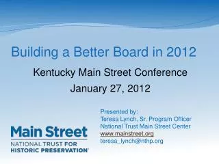 Building a Better Board in 2012