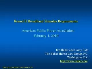 Round II Broadband Stimulus Requirements American Public Power Association February 1, 2010