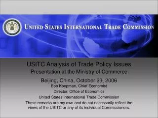 USITC Analysis of Trade Policy Issues Presentation at the Ministry of Commerce