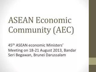 ASEAN Economic Community (AEC)