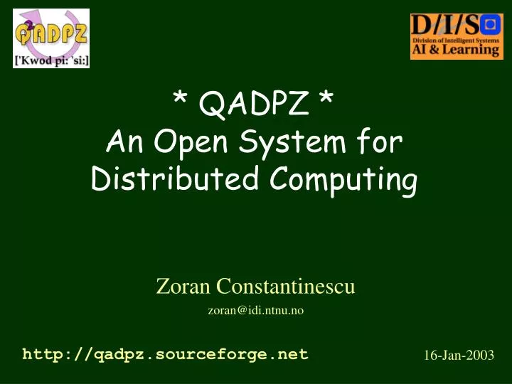 qadpz an open system for distributed computing