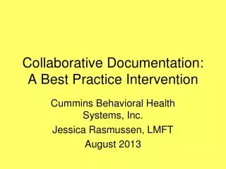 Collaborative Documentation: A Best Practice Intervention