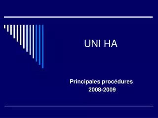 uni ha