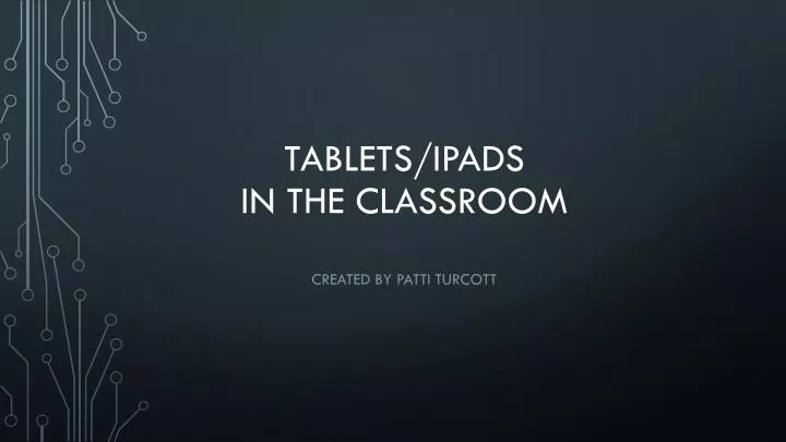 tablets ipads in the classroom