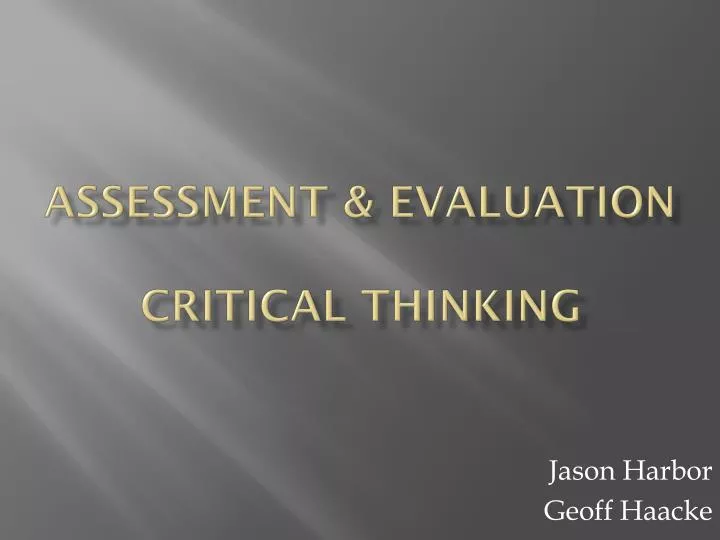 assessment evaluation critical thinking