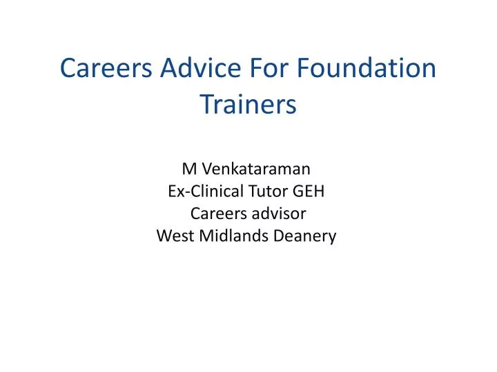 careers advice for foundation trainers