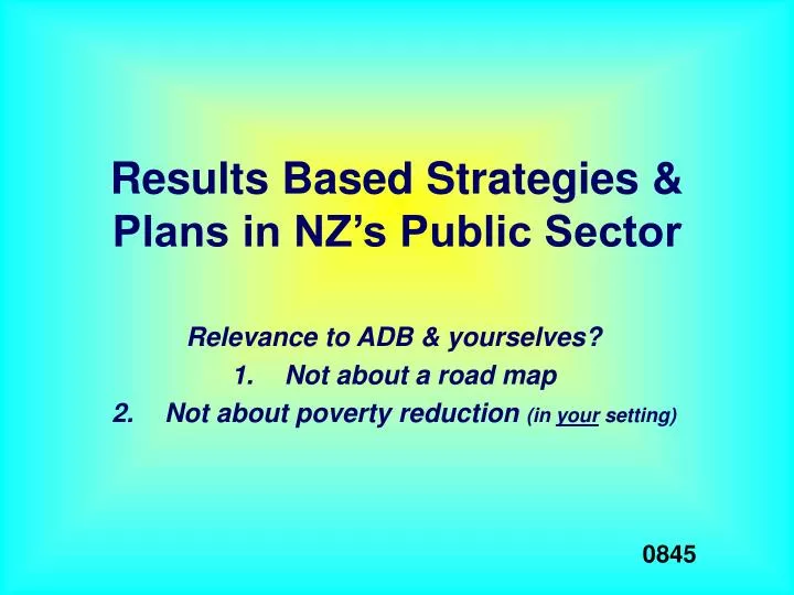 results based strategies plans in nz s public sector