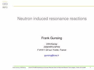 Neutron induced resonance reactions