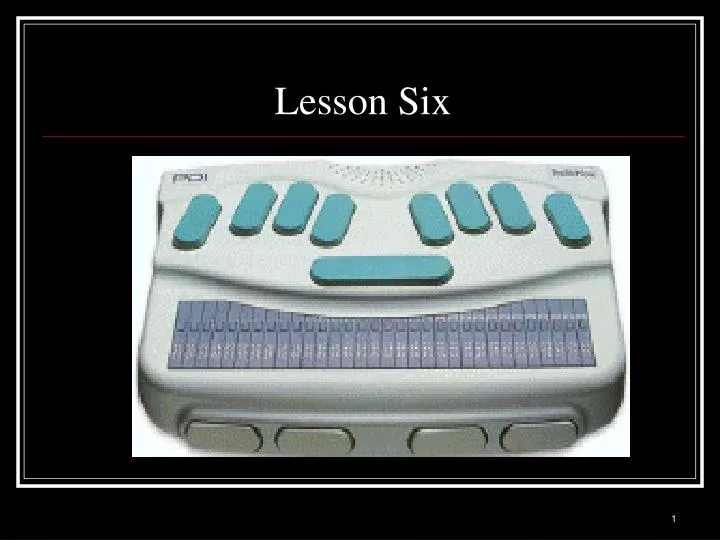 lesson six