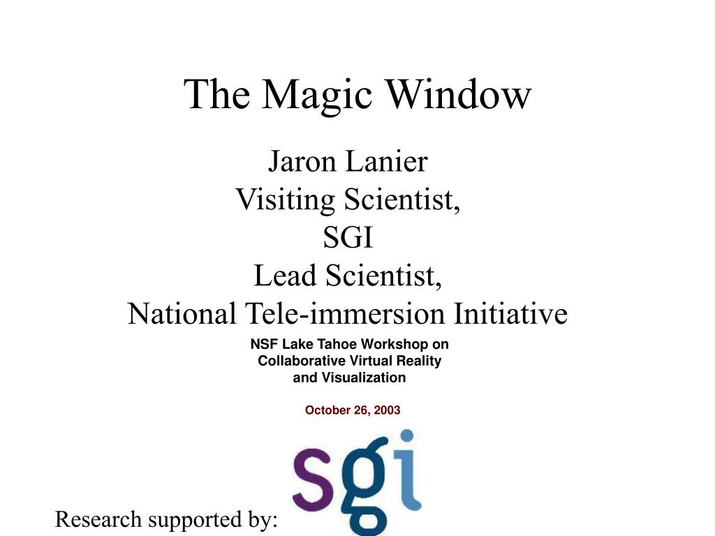 PPT - The Magic Window PowerPoint Presentation, free download - ID:4468065