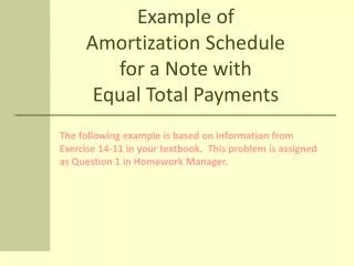 Example of Amortization Schedule for a Note with Equal Total Payments
