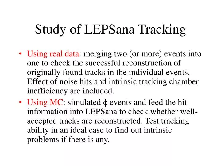 study of lepsana tracking