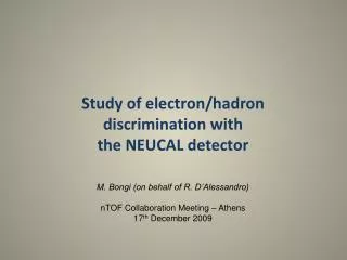 Study of electron/hadron discrimination with the NEUCAL detector