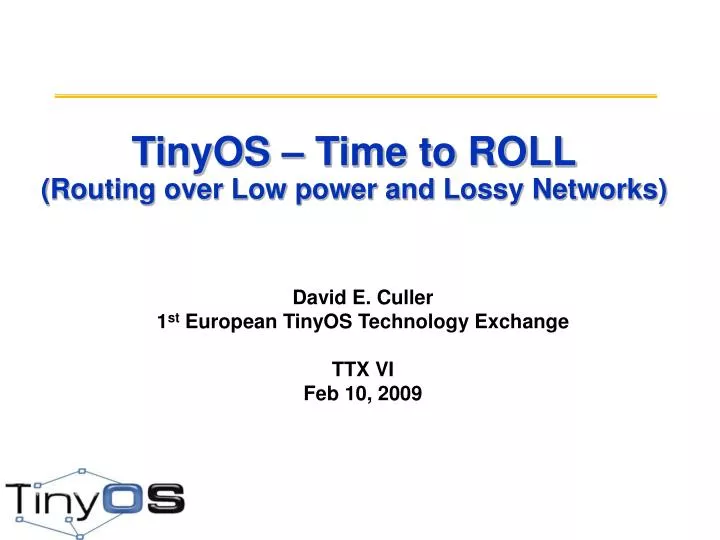 tinyos time to roll routing over low power and lossy networks