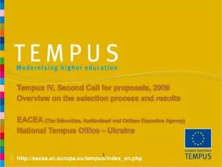 Tempus IV, Second Call for proposals, 2009 Overview on the selection process and results