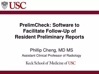 PrelimCheck: Software to Facilitate Follow-Up of Resident Preliminary Reports