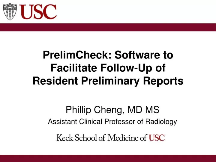 prelimcheck software to facilitate follow up of resident preliminary reports