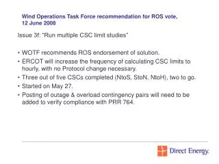 Wind Operations Task Force recommendation for ROS vote, 12 June 2008