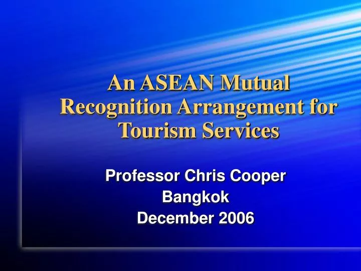 an asean mutual recognition arrangement for tourism services