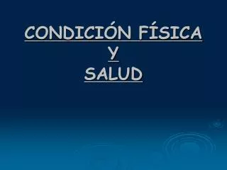 condici n f sica y salud