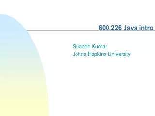 600.226 Java intro