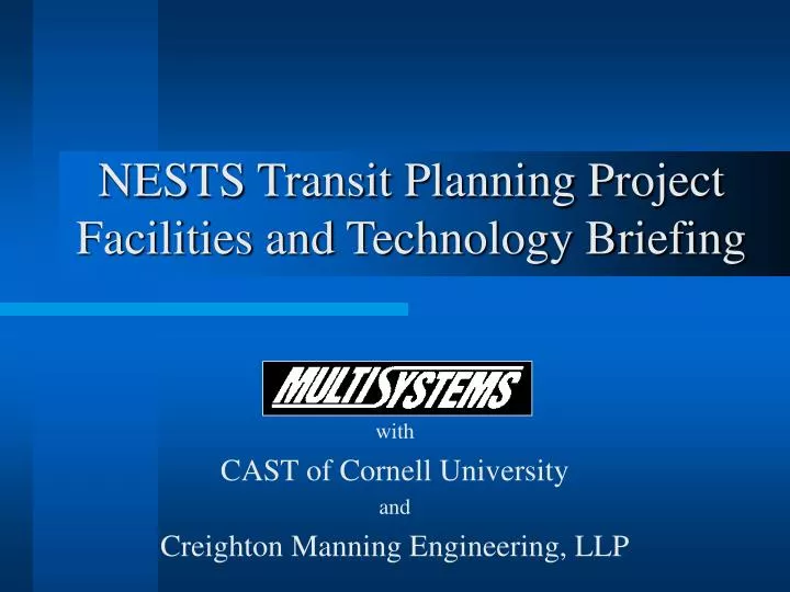 nests transit planning project facilities and technology briefing
