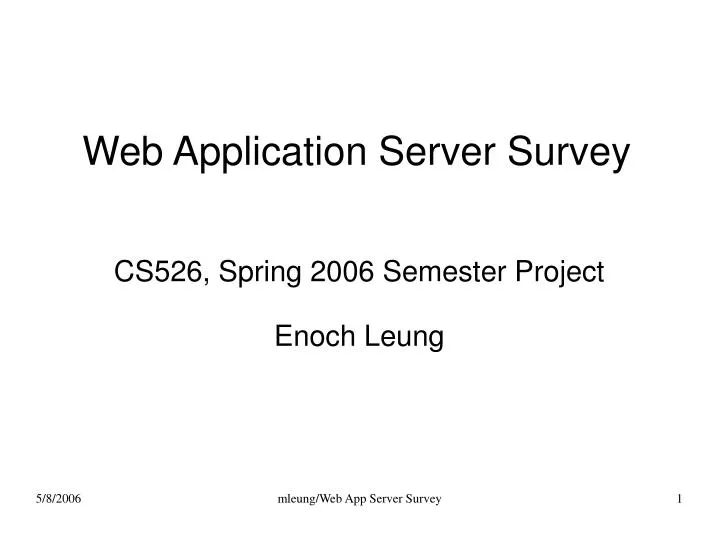cs526 spring 2006 semester project enoch leung