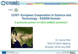 COST - European Cooperation in Science and Technology - ESSEM Domain