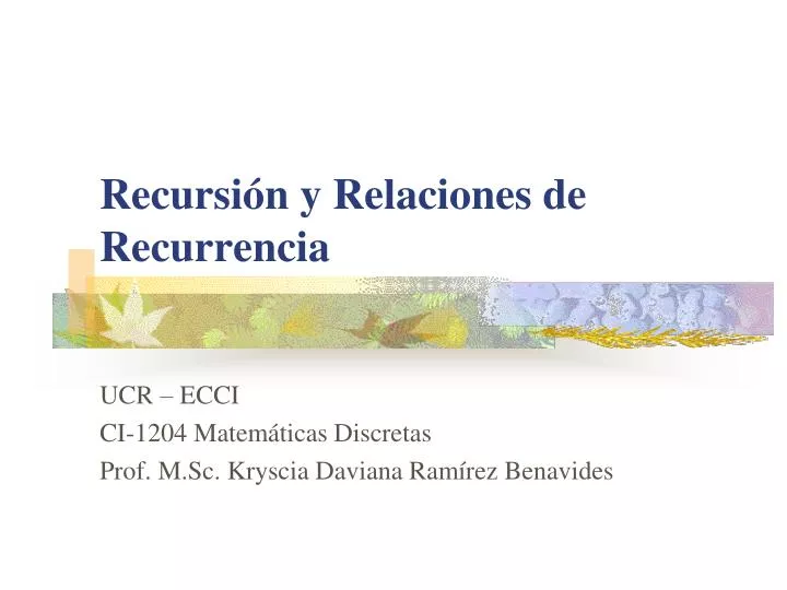 recursi n y relaciones de recurrencia