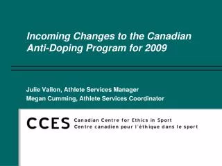 Incoming Changes to the Canadian Anti-Doping Program for 2009