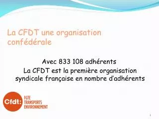 la cfdt une organisation conf d rale